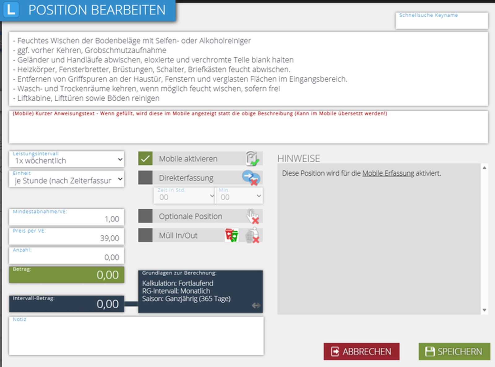 Kalkulationsmaske einer einzelnen Leistungsposition mit Intervall, Einheit, Preis und automatisch berechnetem Betrag