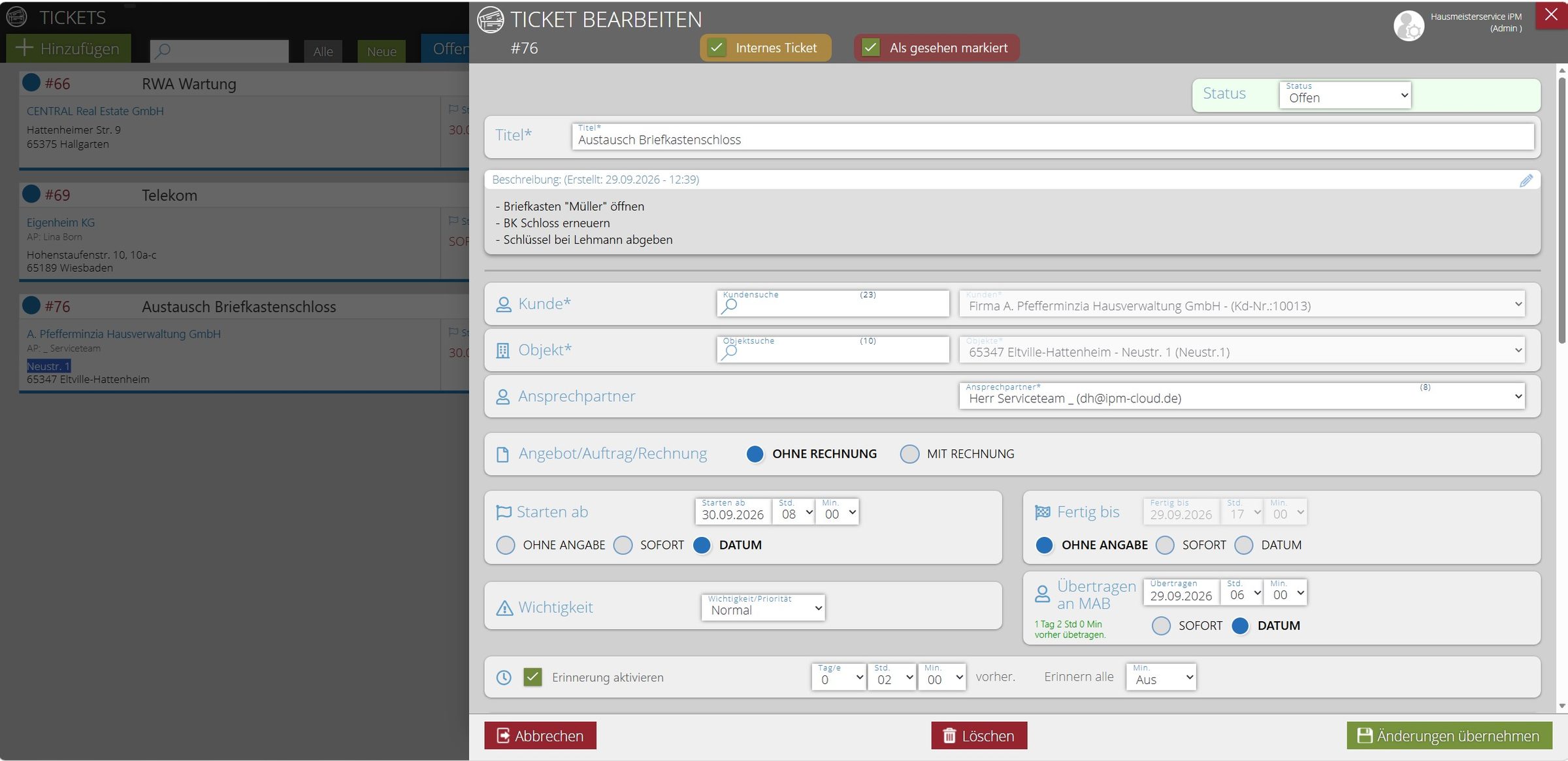 iPM-Cloud Ticketsystem: Ticket bearbeiten mit Status, Titel, Beschreibung, Kunde, Objekt, Ansprechpartner, Fakturierungsoption und Zeitfenster