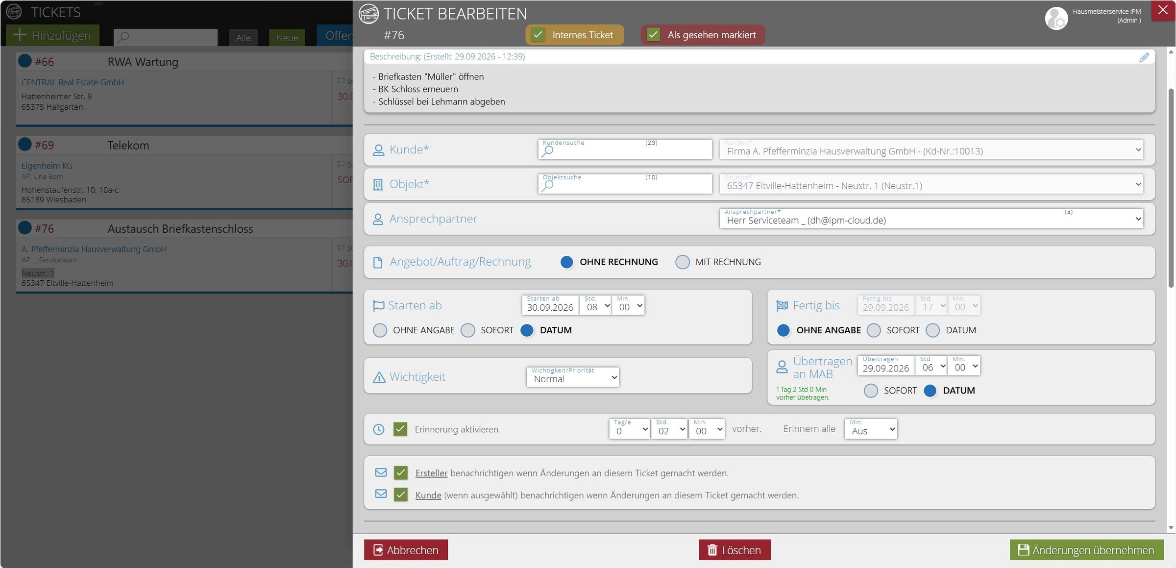 Ticket mit Zeitfenster, Wichtigkeit, Übertragen an MAB, Erinnerung und E-Mail-Benachrichtigungen an Ersteller und Kunde